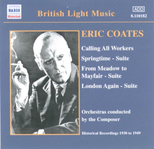 CD-Charts  Search : Eric Coates, Calling All Workers