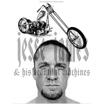Jesse James and His Beautiful Machines book cover