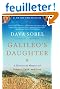 Galileo's Daughter: A Historical Memoir of Science, Faith, and Love