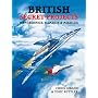 British Secret Projects: Hypersonics, Ramjets and Missiles