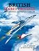 British Secret Projects 4: Hypersonics, Ramjets and Missiles (Secret Projects)