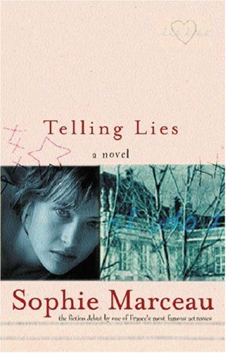 Telling Lies: A Novel