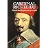 Cardinal Richelieu: Power and the Pursuit of Wealth