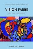 Produkt-Bild: Vision Farbe: Adolf H&ouml;lzel und die Moderne