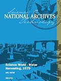 SCIENCE WORLD - WATER HARVESTING, 1979