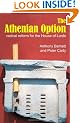 The Athenian Option: Radical Reform for the House of Lords (Sortition and Public Policy)