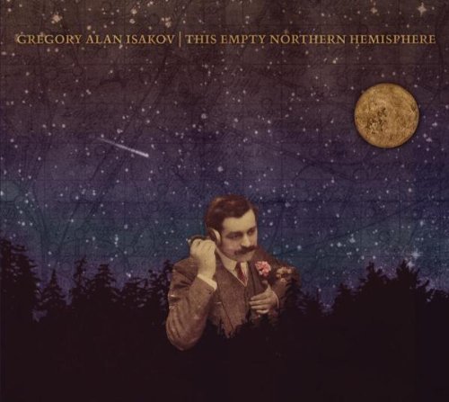 GREGORY ALAN ISAKOV - If I Go, I