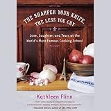 The Sharper Your Knife, the Less You Cry