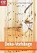 Deko-Vorh&auml;nge. Creative Ideen f&uuml;r T&uuml;r, Fenster, Wand & Co.