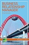 Business relationship manager : careers in IT service management