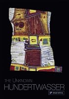 The Unknown Hundertwasser