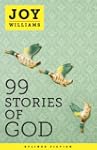 99 Stories of God (Kindle Single)