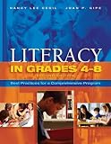 Literacy in Grades 4-8: Best Practices for a Comprehensive Program