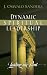 Dynamic Spiritual Leadership: Leading Like Paul