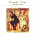 Mama's Hand