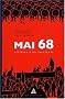 Mai 68 Histoire d'un printemps