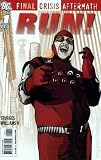 Final Crisis Aftermath Run #1 "July09" (Final Crisis Run, Volume 1)