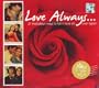 Love Always(Hindi Songs/ Bollywood/ Indian Cinema/ Romance.).. - (Disc 1 & 2)