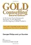 GOLD Counselling Second Edition: A Structured Psychotherapeutic Approach To The Mapping And Re-Aligning Of Belief Systems
