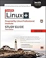 CompTIA Linux+ Powered by Linux Professional Institute Study Guide: Exam LX0-103 and Exam LX0-104 (Comptia Linux + Study Guide)