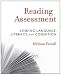 Reading Assessment: Linking Language, Literacy, and Cognition