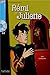 Remi Et Juliette + CD Audio (Lamarche) (English and French Edition)