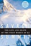 Savage Summit: The Life and Death of...