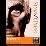 SmartPass Plus Audio Education Study Guide to Henry V (Unabridged, Dramatised, Commentary Options)