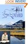 ALASKA - Fishing The UNTAMED
