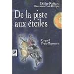 De la piste aux étoiles