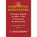 The Symphonic Repertoire, Volume III� Part A: The European Symphony from ca. 1800 to ca. 1930: Germany and the Nordic Countries