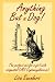 Anything But A Dog!: The Perfect Pet For A Girl With Congenital Cmv (Cytomegalovirus)