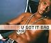 Usher U Got It Bad tabs review