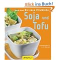 Soja und Tofu: Die neue Vitalk�che