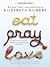 Eat, Pray, Love