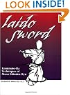 Iaido Sword: Kamimoto-Ha Techniques of Muso Shinden Ryu