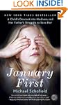January First: A Child's Descent Into...