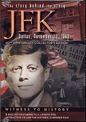 JFK, Dallas November 22 1963, The Story Behind the Story, 40th Anniversary Collector's Edition, Witness to History (2-disc Set Featuring Full-length DVD, Interactive CD and the Historic Zapruder Film)