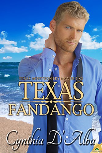 Texas Fandango (Texas Montgomery Mavericks Book 3)