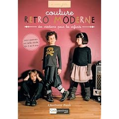 R�tro Moderne : des cr�ations pour les enfants de 2 � 8 ans