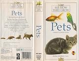 See How They Grow - Pets [1992] [VHS]