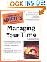 The Complete Idiot's Guide to Managing Your Time (3rd Edition)