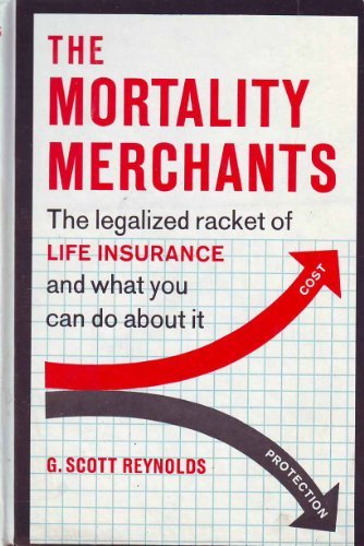 The Mortality Merchants,