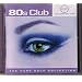 80s Club: The Pure Gold Collection