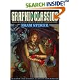 Graphic Classics: Bram Stoker (Graphic Classics (Graphic Novels)) by Bram Stoker, Tom Pomplun, Joe Ollmann, and Rico Schacherl