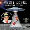 Into the Future