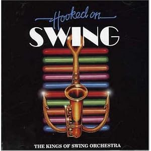 Hooked on Swing by The Kings of Swing Orchestra (Audio CD - 2008) - Import