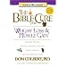 The Bible Cure for Weight Loss and Muscle Gain: Ancient Truths, Natural Remedies and the Latest Findings for Your Health Today