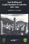 State Building and Conflict Resolution in Colombia, 1986-1994