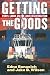 Getting the Goods: Ports, Labor, and the Logistics Revolution